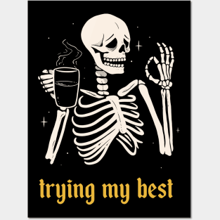 Trying My Best Posters and Art